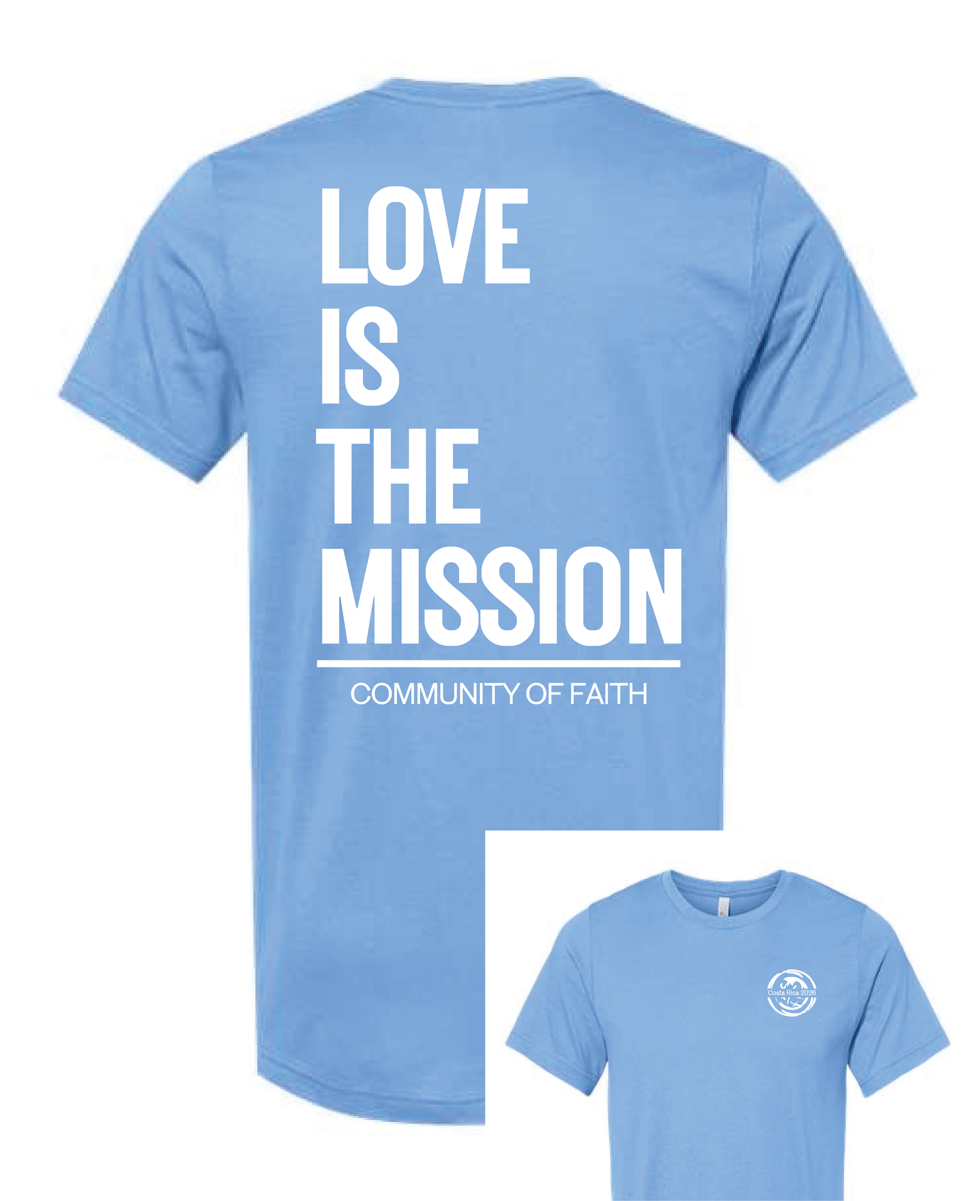 Love is the Mission - 2026 Costa Rica COF Missions Tee - Endlessly Trendy Boutique