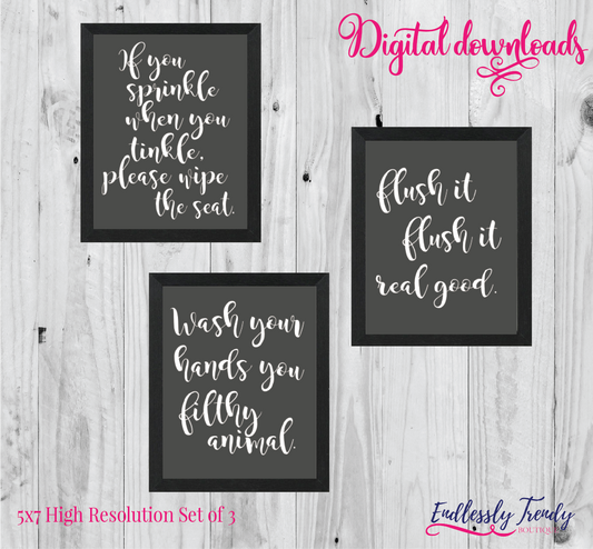 5" x 7" Funny Bathroom Sayings Set of 3 - Bathroom Humor Quote - Digital Download - Printable Digital File - - Endlessly Trendy Boutique